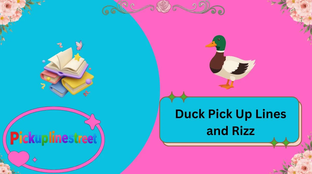 Duck Pick Up Lines and Rizz